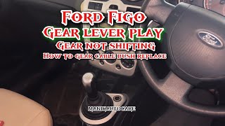 Ford Figo gear lever play/gear not shifting #fordfigo #gear #play #not #shifting #cable #bush #viral