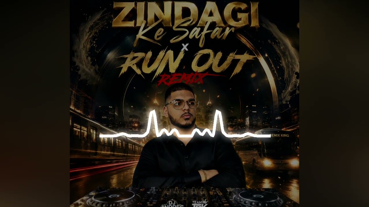 Watch Zindagi Ke Safar x Run Out Remix - Dj Andres Bass TRK on YouTube Watch Zindagi Ke Safar x Run Out Remix - Dj Andres Bass TRK on YouTube