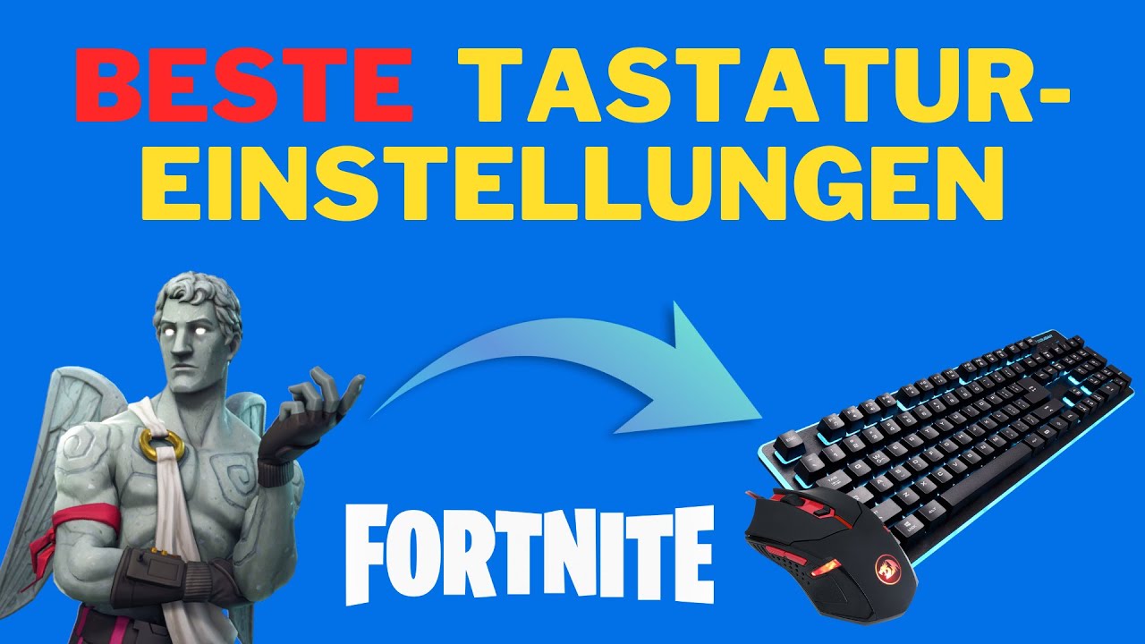 Die BESTEN EINSTELLUNGEN für MAUS und TASTATUR in FORTNITE Pro Settings 💯 YouTube