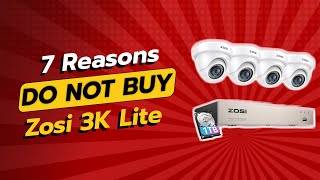 DON'T BUY Zosi 3K Lite Before Watching THIS! 🚫 (7 Reasons)