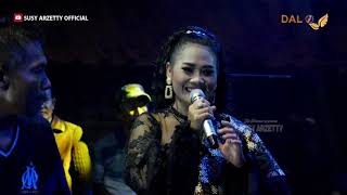 SUSY ARZETTY KUCING CILIK LIVE DADAP 2019