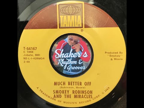 Smokey Robinson And The Miracles "Much Better Off" from 1968 on TAMLA #T-54167