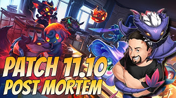 Patch 11.10 Post Mortem | TFT Reckoning | Teamfight Tactics