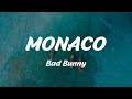 Bad Bunny - MONACO (Lyrics)