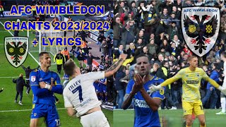 AFC WIMBLEDON CHANTS (23/24) {LYRICS}