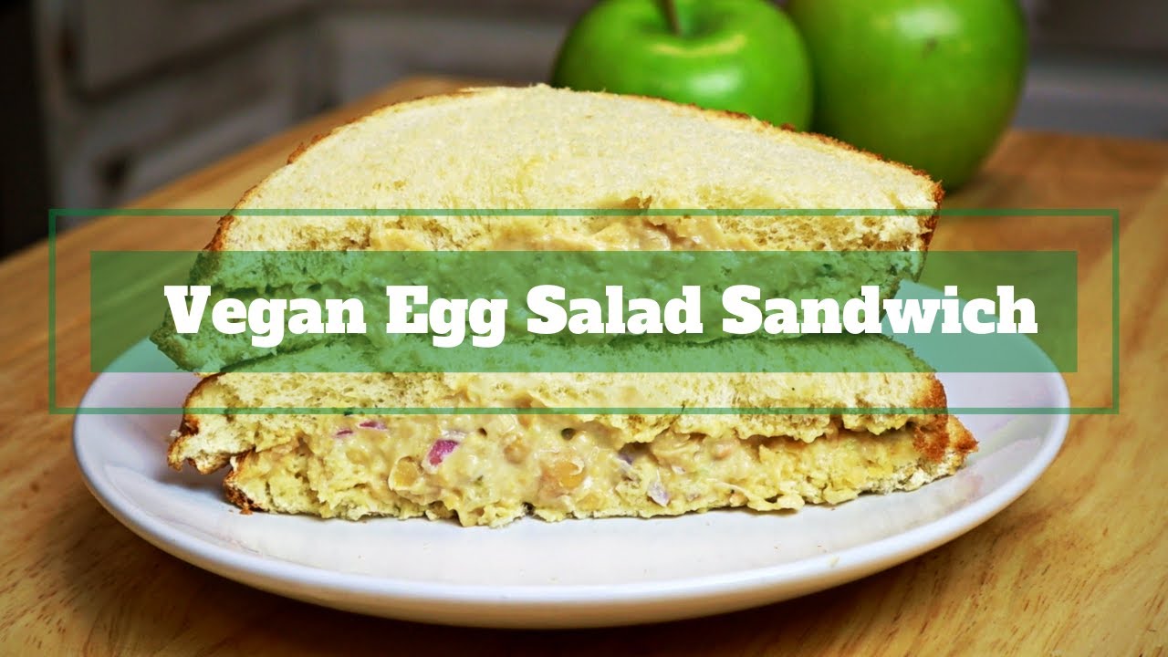 Vegan Egg Salad Sandwich Easy Vegan Lunch Recipes YouTube