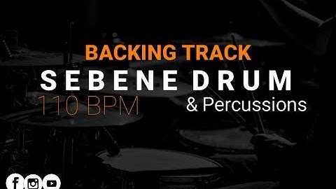 Backing track | SEBENE DRUM | 110 Bpm
