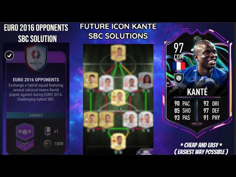 Euro 2016 Opponents Sbc Solution Easiest Way Possible Objectives Kante Madfut 21 Youtube