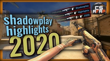 CS:GO in 2020 | Shadowplay Highlights