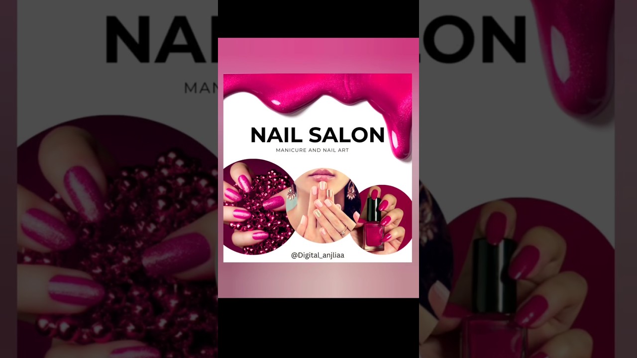 Day 23 Canva design Challenge 👍😊 graphic design nail salons poster,👀❤️😊😍