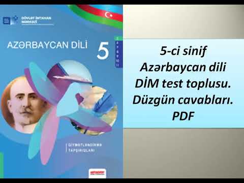 5-ci sinif Azərbaycan dili DİM test toplusu.Düzgün cavabları.PDF
