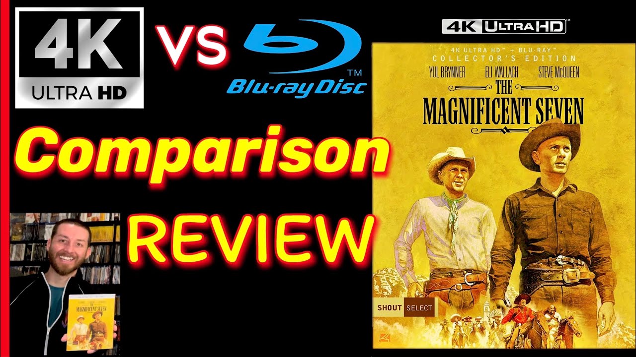 The Magnificent Seven 4K UltraHD Review Exclusive 4K vs Blu Ray Image  Comparison Analysis & Unboxing 