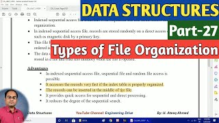 DATA STRUCTURES | Part-27 | Types of File Organization
