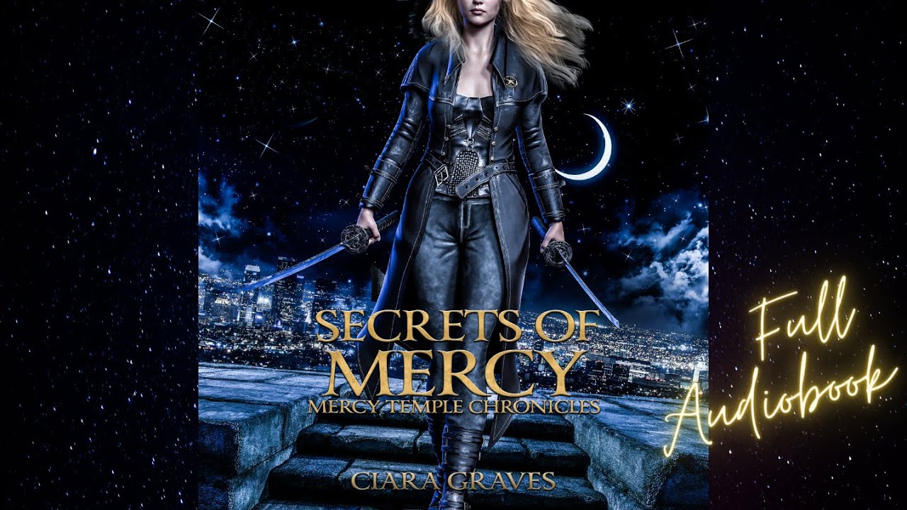 Secrets of Mercy: Mercy Temple Chronicles Book 4
