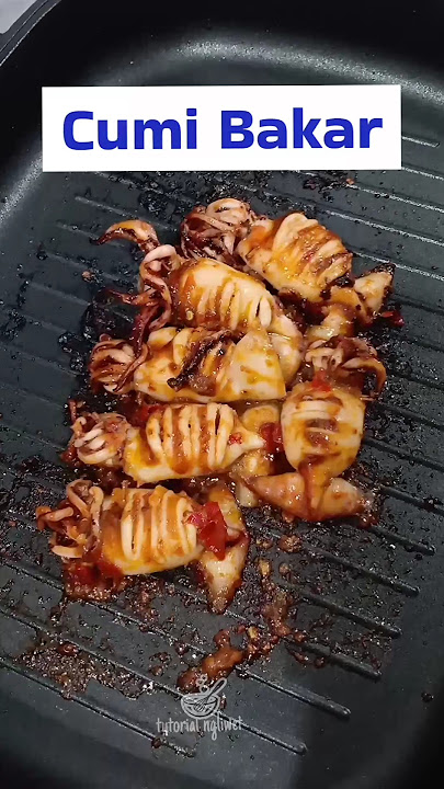 Resep Cumi Bakar