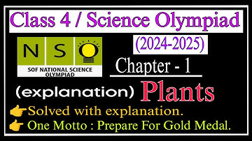 Class 4 Nso Science Olympiad (2024-2025) Chapter 1 Plants | Plants | National Science Olympiad