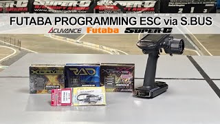 Futaba Programming ESC via S. BUS (Acuvance Xarvis / RAD / Xarvis XX)