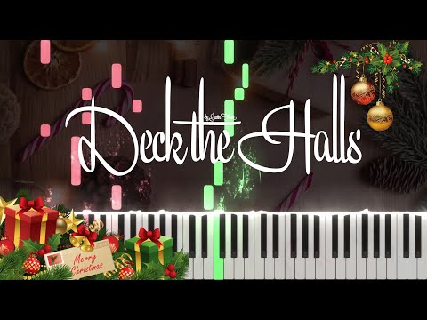 Deck The Halls - Christmas Carol
