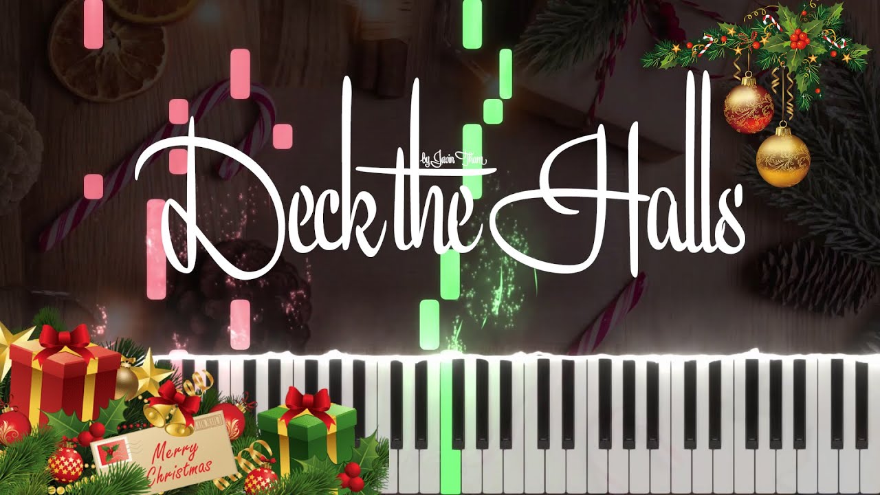 Deck the Halls (Piano Tutorial by Javin Tham) - YouTube
