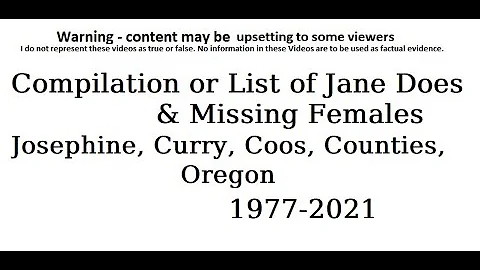 Compilation or List of Jane Does & Missing Females...