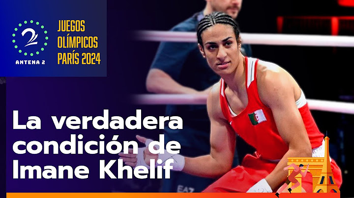 ¿Imane Khelif es mujer?: esta es la verdadera condición de la polémica boxeadora