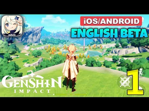 GENSHIN IMPACT - English Beta Gameplay (Android/iOS) - #1