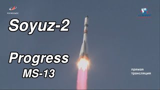 Soyuz-2.1a + Progress MS-13 in Full HD, Audio from NASA