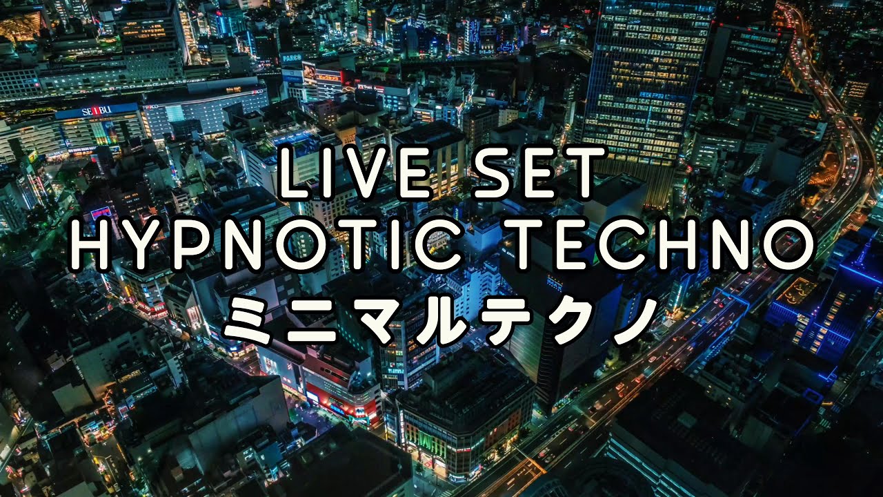 Hypnotic & Minimal Techno Live Set Session 195 | ヒプノティック & ミニマルテクノライブ ...