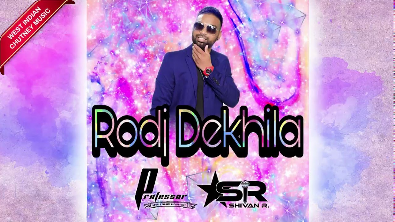 Shivan R - Rodj Dehkila (2019 Traditional Chutney)