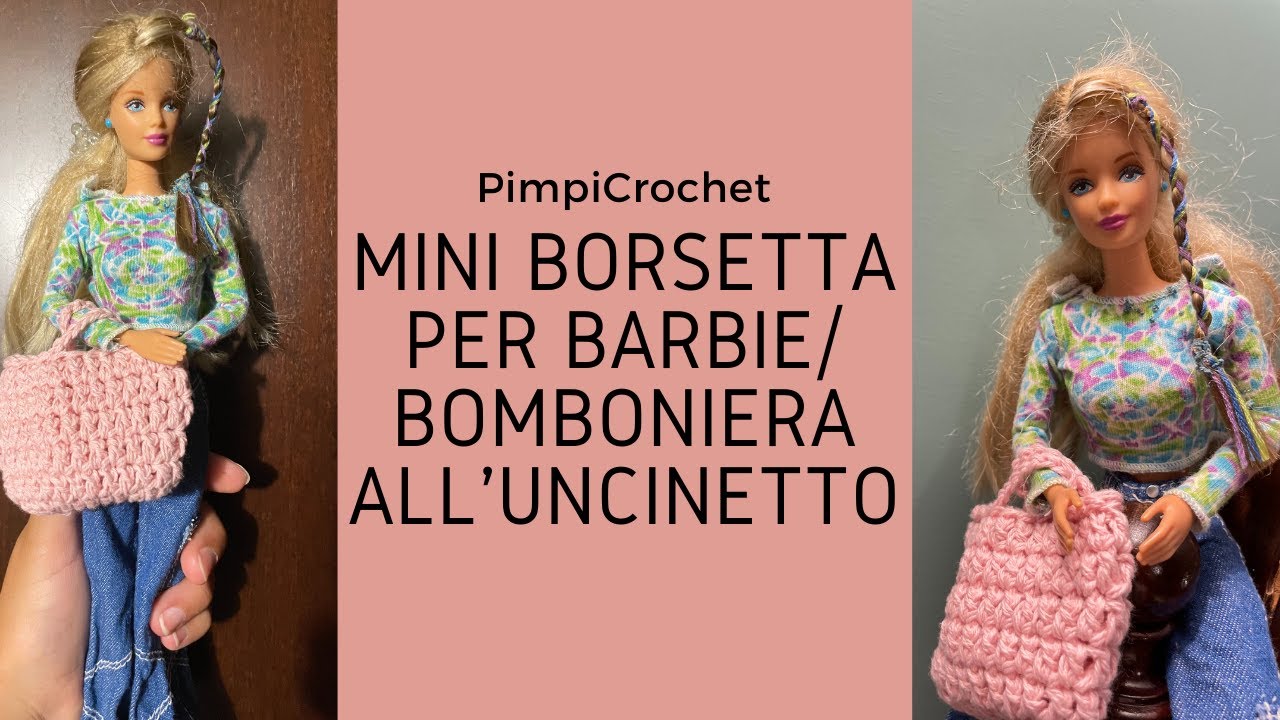 Mini borsa per Barbie/bomboniera all'uncinetto|PimpiCrochet|