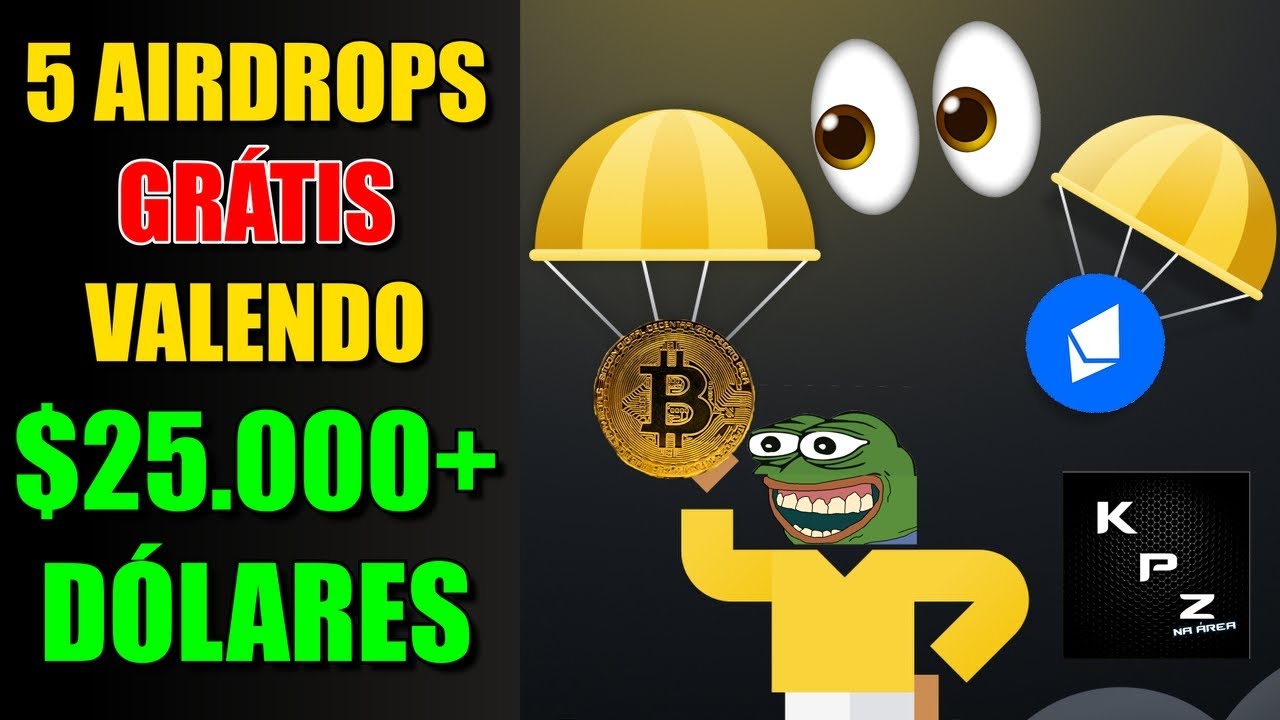 😱MAIS DE 25 MIL DÓLARES🔥TOP 5 AIRDROPS GRATUITOS🔥P2E CRIPTO