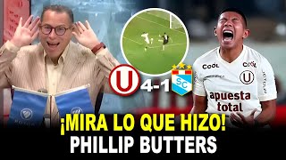 ¡ESTÁ FELIZ! Phillip Butters SE PRONUNCIA tras la goleada de Universitario a Sporting Cristal