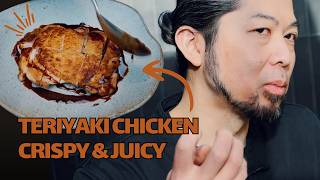 Perfect Teriyaki Chicken (Easy 4 Ingredients) | Former Michelin Chef Yama