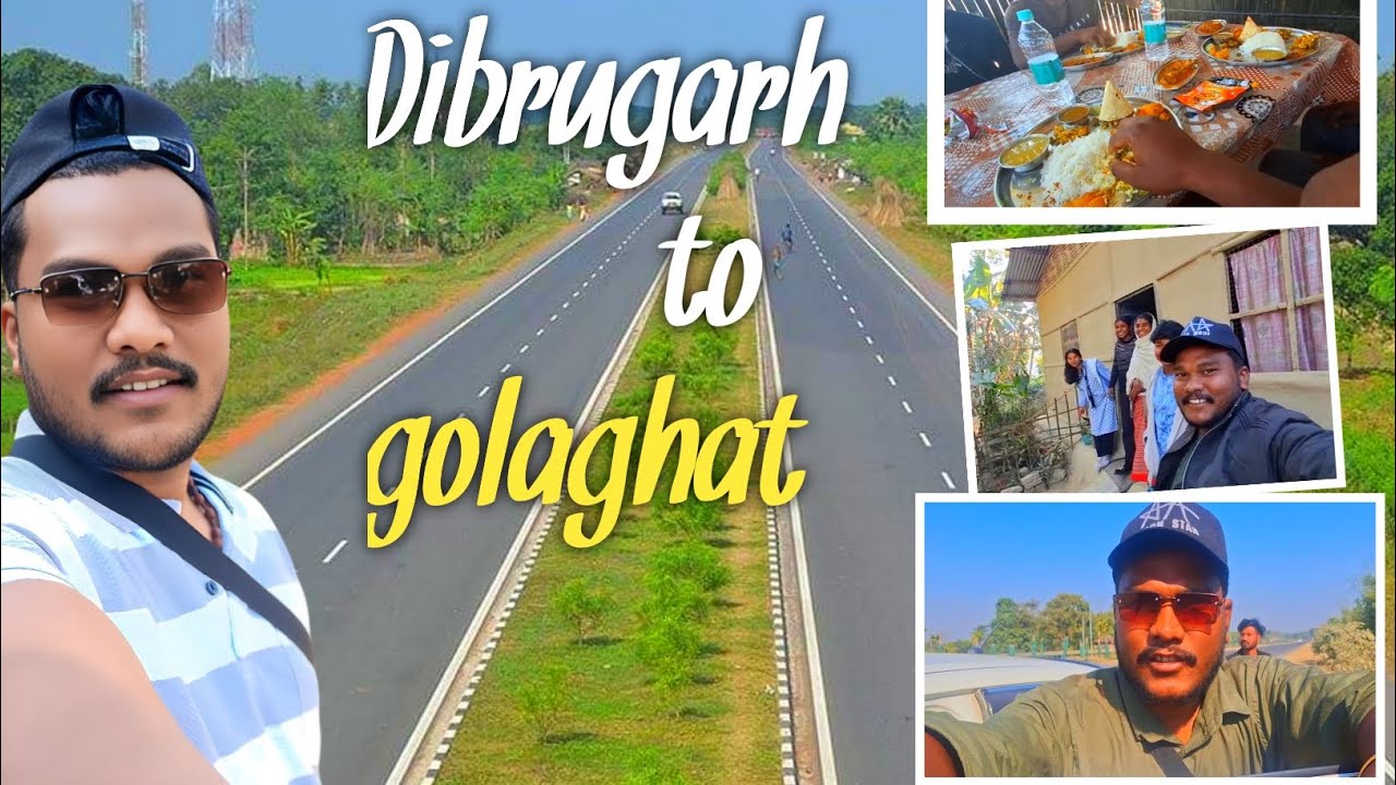 Dibrugarh to Golaghat Road Trip 🚗 | Assam Travel Vlog 2026