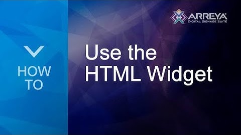 How To: Use the HTML Widget