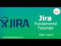 Jira Fundamental Tutorials for Beginners Part 1 Out 3
