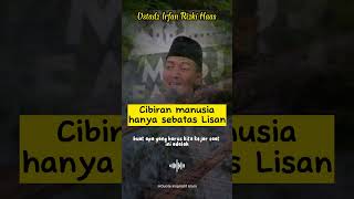 Ustadz Irfan Rizki Haas  Cibiran Manusia Hanya Sebatas Lisan shorts shortsfeed short