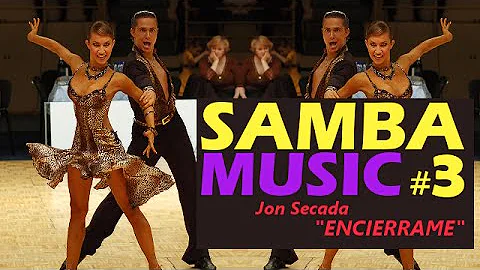 Samba music: Jon Secada – Encierrame | Dancesport & Ballroom Dancing Music