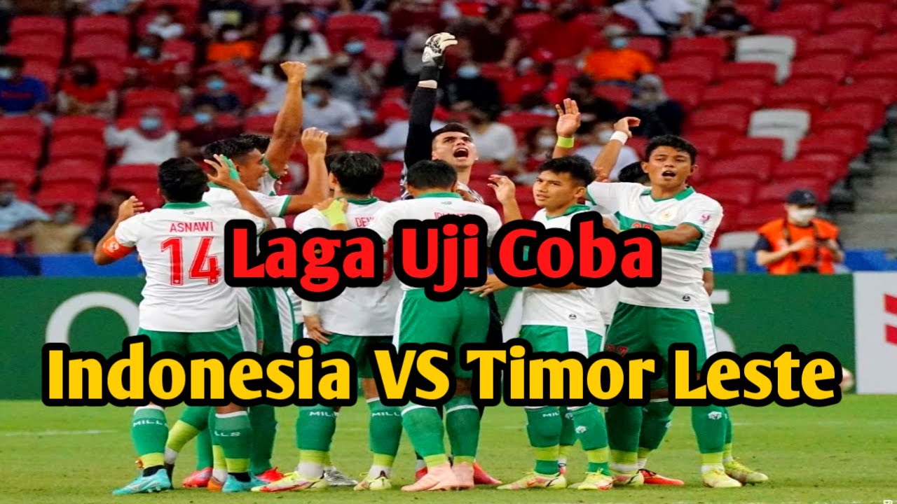 Indonesia vs timor leste uji coba