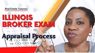 Appraisal Process || IL Real Estate Broker Prep Lunch & Learn