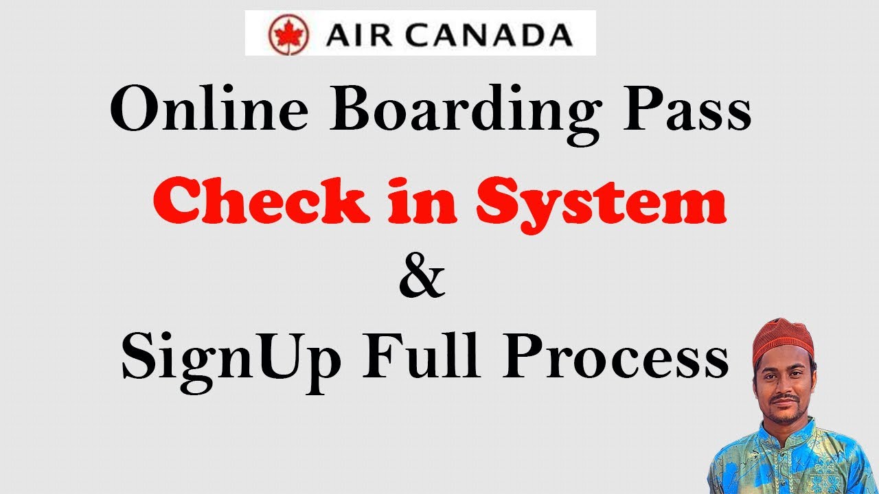 aircanada online boarding pass check in system aircanada signup full