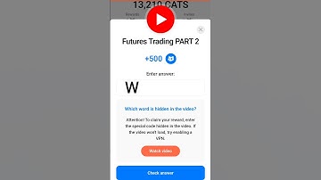 Futures Trading PART 2 Cats Youtube Video Code | #airdropalert #catsairdrop #viralvideo
