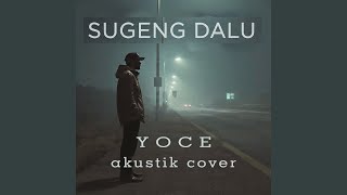 Download Lagu Sugeng Dalu (Akustik) Download Lagu Sugeng Dalu (Akustik)