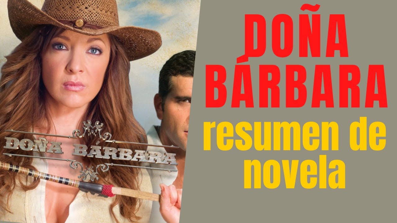 Analisis De La Novela Doña Barbara