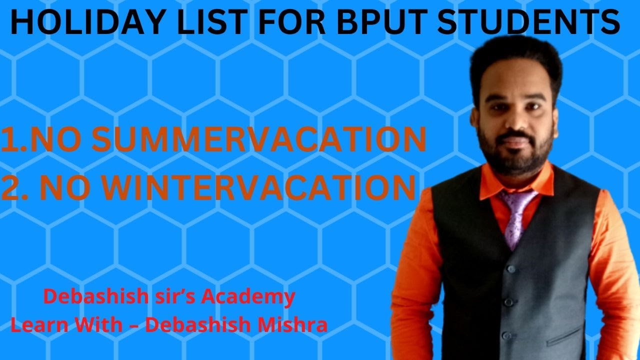 HOLIDAY LIST FOR BPUT STUDENTS !!