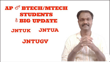 AP లో BTECH/MTECH STUDENTS కి BIG UPDATE #jntuk #jntua #jntugv