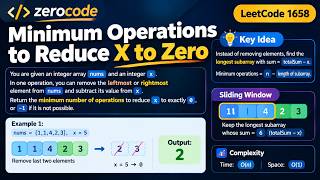 LeetCode 1658 | Minimum Operations to Reduce X to Zero | Sliding Window | Java | O(n) Solution