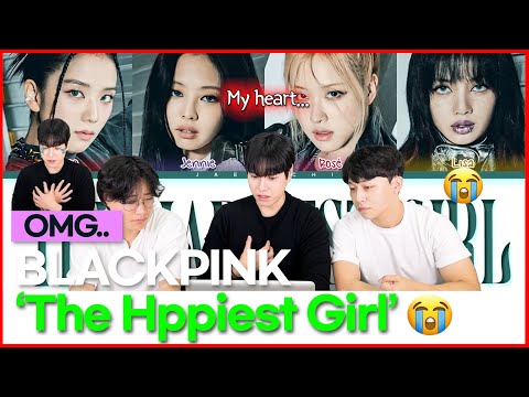 BLACKPINK - The Happiest Girl [KOREAN REACTION] 😭✨