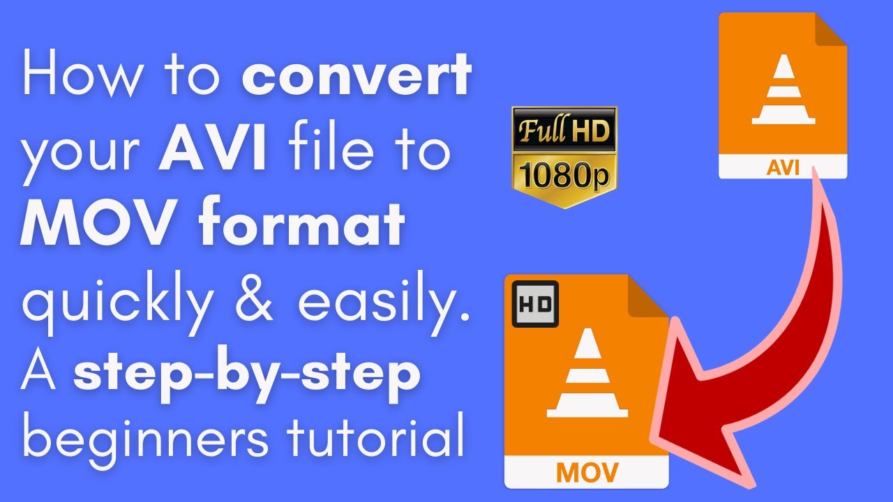 How to convert AVI to MOV step by step (Mac & PC) YouTube