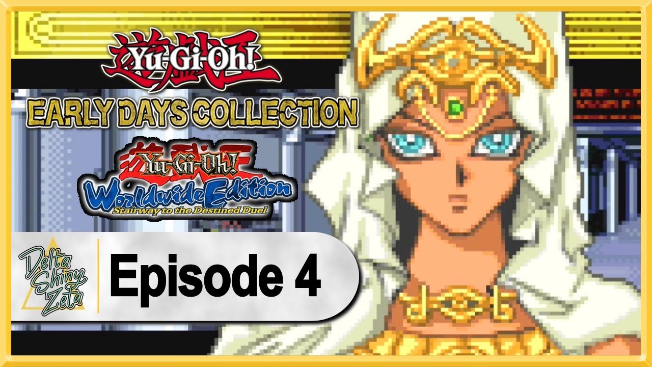 Yu-Gi-Oh! Early Days Collection (Worldwide Edition) WALKTHROUGH